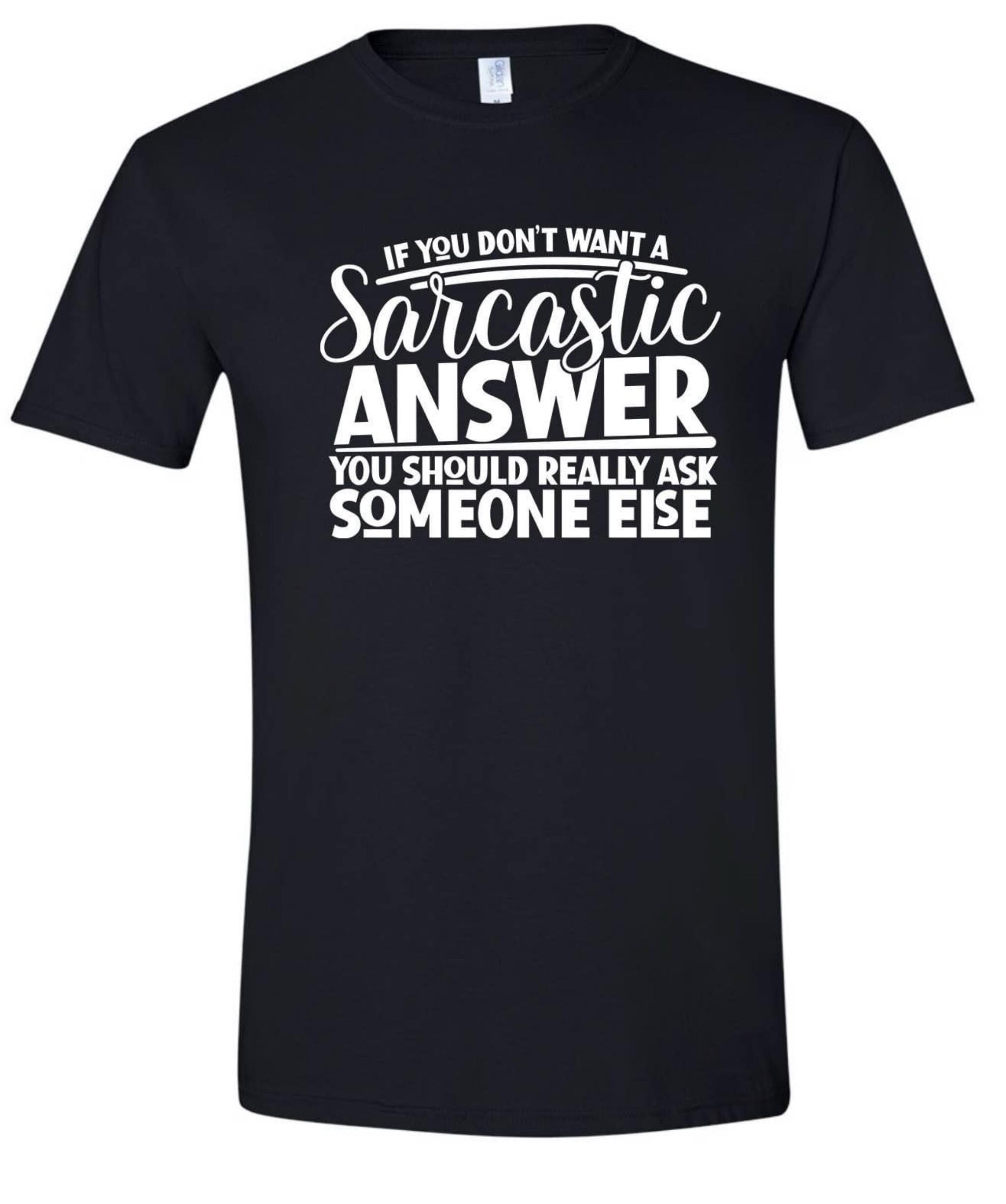 Unisex shirtSarcasm T-Shirt: Punching People With Words